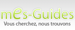 Mes Guides: informations, astuces et conseils sur internet